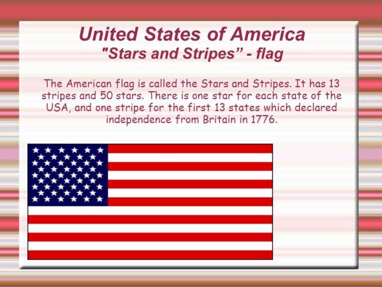 united states flag in picture and information written about 13 stripes and 50 stars.